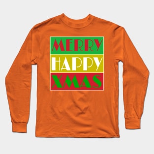 Merry Happy Xmas - Back Long Sleeve T-Shirt